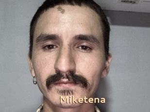 Miketena