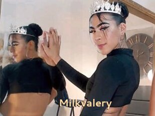 Milkvalery