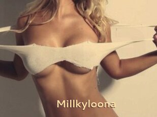 Millkyloona