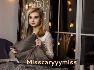 Misscaryyymiss