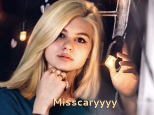 Misscaryyyy