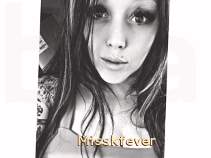 Misskfever