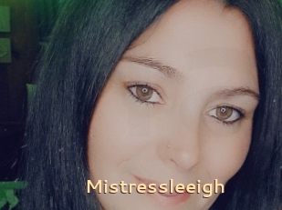 Mistressleeigh