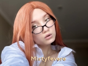 Mistyfevere