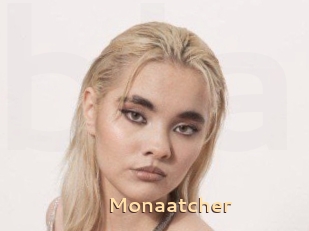 Monaatcher