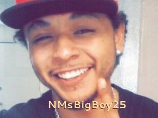 NMsBigBoy25
