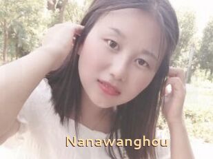 Nanawanghou