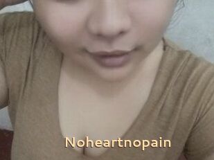 Noheartnopain