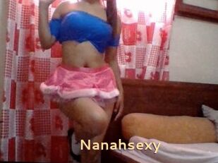 Nanahsexy