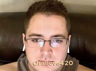 Orallove420