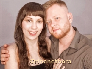 Orinandthora