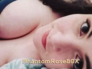 PhantomRose80X