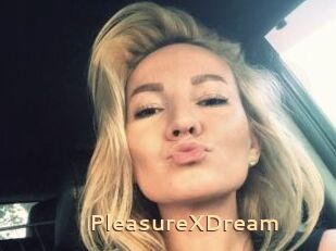 PleasureXDream