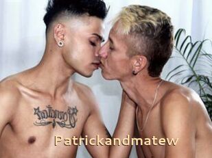 Patrickandmatew
