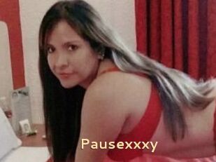 Pausexxxy