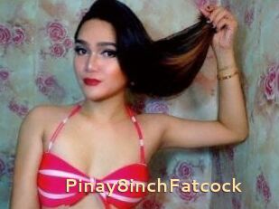 Pinay8inchFatcock