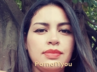Pornoffyou