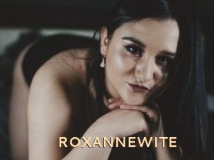 ROXANNEWITE