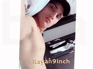 Rayan9Inch