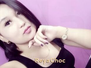 ReyaChoc