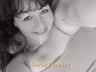 RoxySwetty