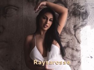 Raysarosse
