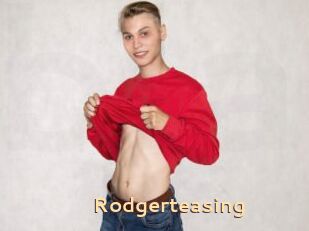 Rodgerteasing