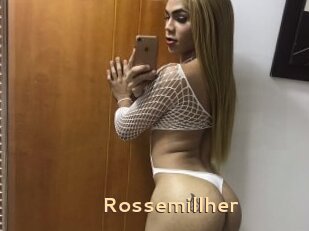 Rossemillher