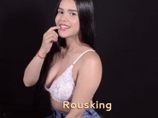 Rousking