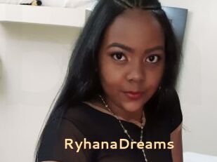 RyhanaDreams