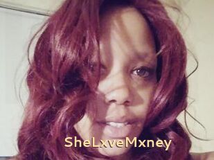 SheLxveMxney
