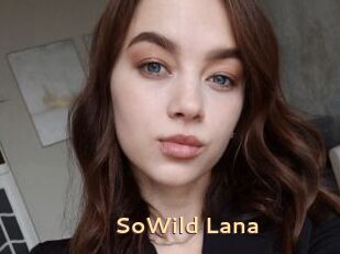 SoWild_Lana