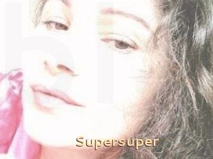 Supersuper