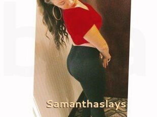 Samanthaslays