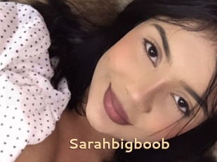Sarahbigboob