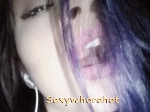 Sexywhorehot