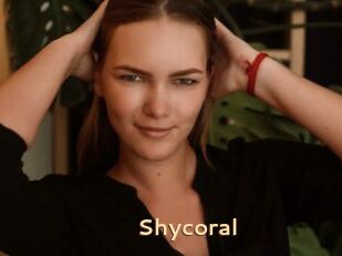 Shycoral