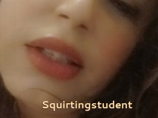 Squirtingstudent