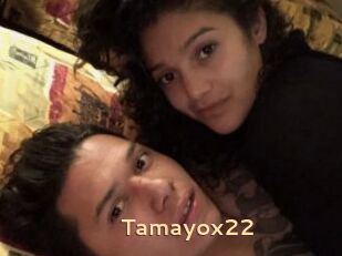 Tamayox22
