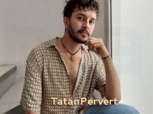 TatanPervert