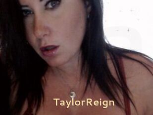 TaylorReign