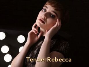 TenderRebecca