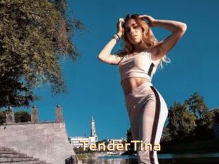 TenderTina