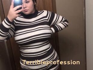 Terribleprofession