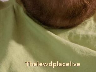 Thelewdplacelive