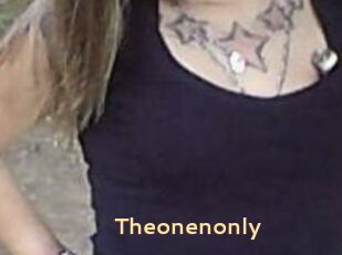 Theonenonly