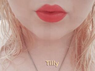 Tilly