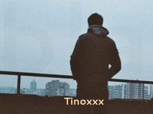Tinoxxx