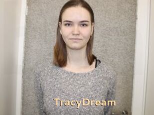 TracyDream
