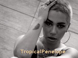 TropicalPenelope